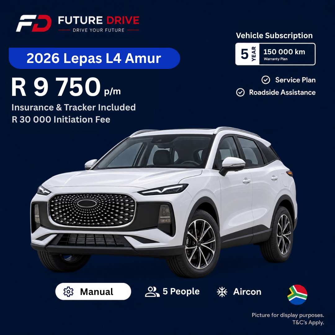 2026 Lepas L4 Amur, R9,750 per month with insurance and tracker included, R30,000 initiation fee. Gauteng only.